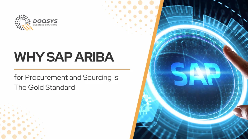 Why SAP Ariba for Procurement and Sourcing Is the Gold Standard